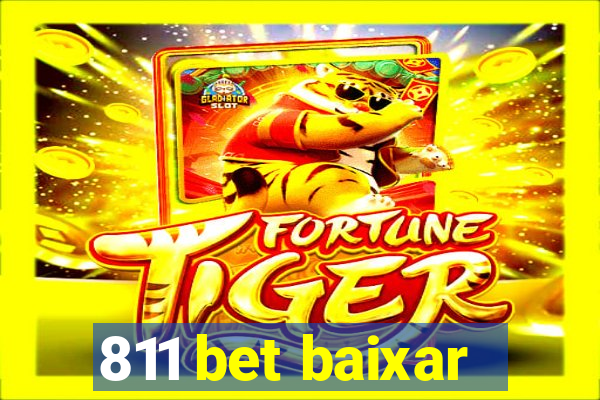 811 bet baixar